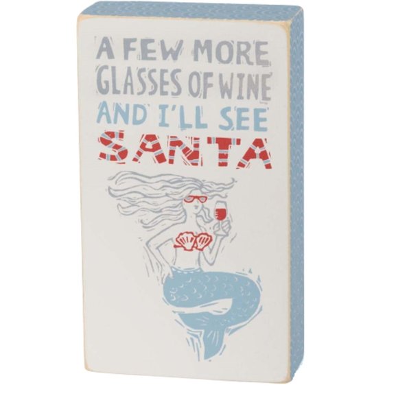 Mermaid Sign - A Few More Glasses of Wine and I'll See Santa - Picture 1 of 5